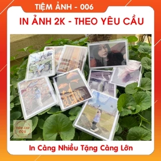 In Ảnh 6x9 1K/Tấm Ép Plastic 1 Tấm Cũng In, In Ảnh Chất Lượng Cao, Bỏ Album Ảnh Treo Tường