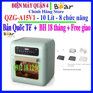 Nồi chiên không dầu 10 lít Bear QZG-A15V1 - Hàng chính hãng - Bản Quốc Tế