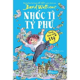 Sách - Nhóc tì tỷ phú (David Walliams) -NNB