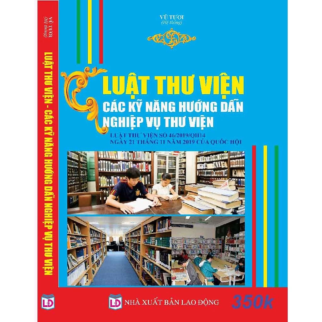 Sách - Luật Thư Viện - Các Kỹ Năng Hướng Dẫn Nghiệp Vụ Thư Viện