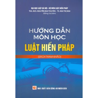 Sách - Hướng Dẫn Môn Học Luật Hiến Pháp