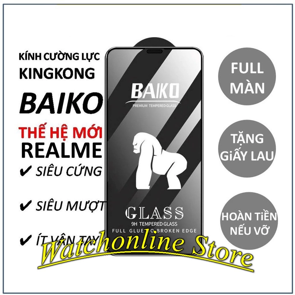 Cường lực Baiko Full màn Realme C53 C55 C30 C30S 9 Pro/ 8/ 8Pro/ 7/ 7/ 7 Pro/ 6/ 6pro/ 5s/ 3 Pro Realme Q Realme 5 5I 5S