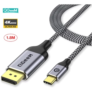 Cáp chuyển đồi Type c sang DisplayPort (DP) 4k@60Hz  QGeem dài 1,8m dây bện dù cao cấp tương thích cao