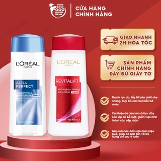 Nước Hoa Hồng Dưỡng Sáng Da, Ngừa Lão Hóa và Se Khít Lỗ Chân Lông L'Oreal Aura Perfect Toner 200ml