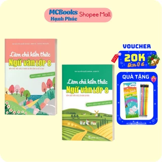 Sách - Combo Làm chủ kiến thức ngữ văn lớp 8 (Phần 1+ Phần 2)