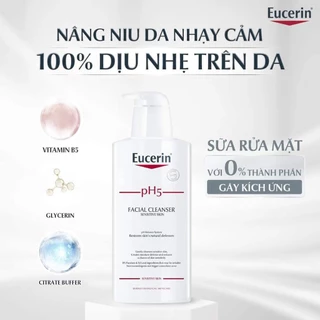 HÀNG CHÍNH HÃNG Sữa rửa mặt không gây kích ứng cho da nhạy cảm Eucerin pH5 Facial Cleanser
