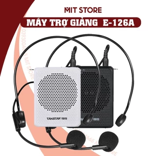 Máy Trợ Giảng Cao Cấp Takstar E126A Nhỏ Gọn, Bền Đẹp, Công Suất Loa 8W, Mic Nhạy, Lọc Ồn Tốt [Bảo Hành 1 Năm]