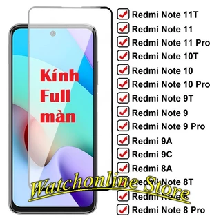 Kính Ful màn cho Xiaomi Redmi Note 11T Note 8 9 10 Pro 8T 9T 10T 11T Note 9s Redmi 8A 9A 9AT 9C