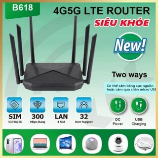 Cục phát wifi từ sim 4G, bộ phát wifi 4G LTE B618 có 4 cổng WAN/LAN, 6 ăngten Siêu Khỏe (RẺ NHÂT THỊ TRƯỜNG)