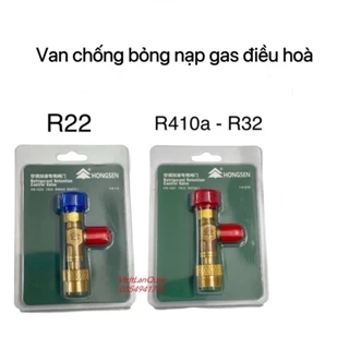 Van khóa gas chống bỏng R22 - R410A Hongsen [Hàng xịn tốt ]Van chống bỏng Gas R410 - R22