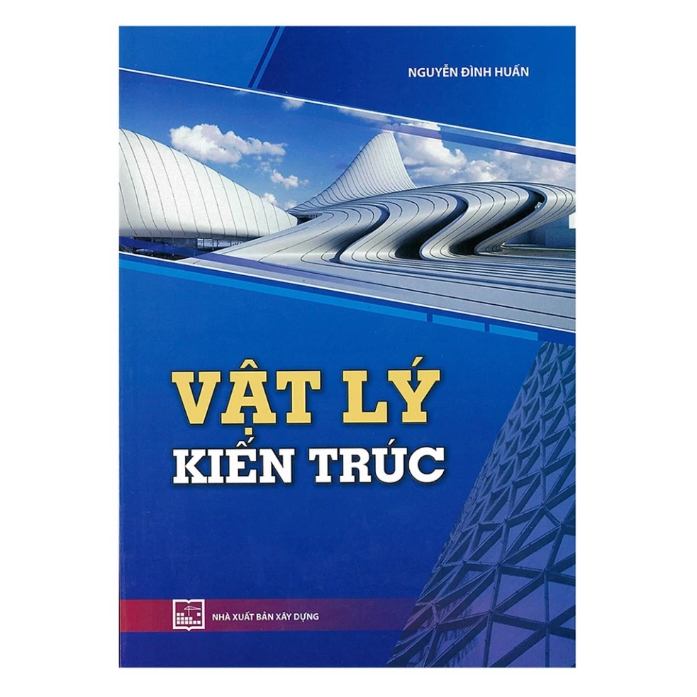 Sách - Vật lý kiến trúc ( XD)