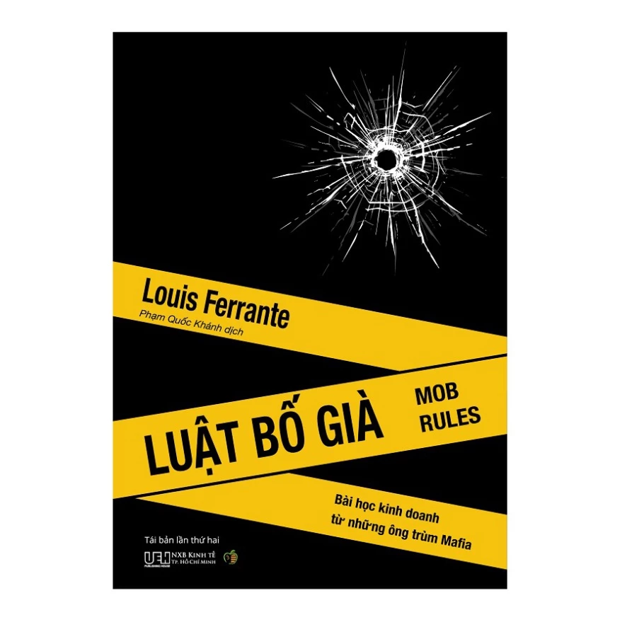 Sách Luật Bố già Bài học kinh doanh từ những ông trùm Mafia ( tái bản )