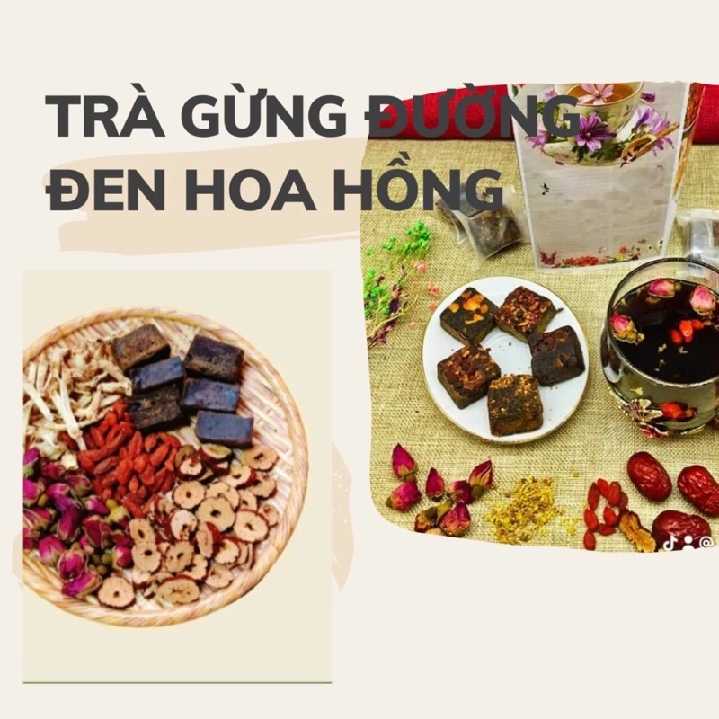 Trà gừng đường đen hoa hồng (giúp giảm đau bụng kinh)