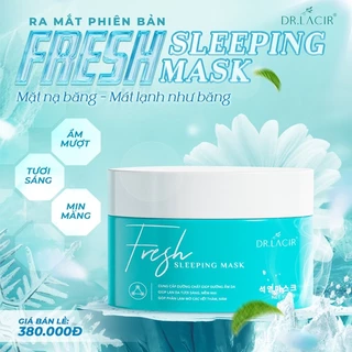 Mặt Nạ Ngủ Thạch Anh Tươi Băng Drlacir Fresh Sleeping Mask dr lacir hộp 100gr Chính hãng