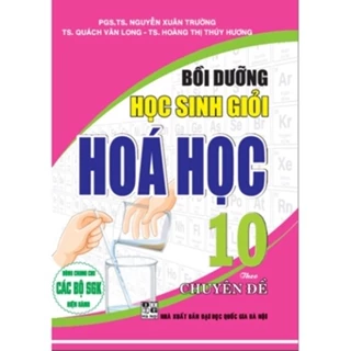 Sách - Bồi Dưỡng Học Sinh Giỏi Hóa Học 10 Theo Chuyên Đề (Biên Soạn Theo Chương Trình GDPT Mới)