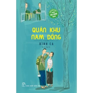 Sách - Quân Khu Nam Đồng - Bình Ca - NXB Trẻ