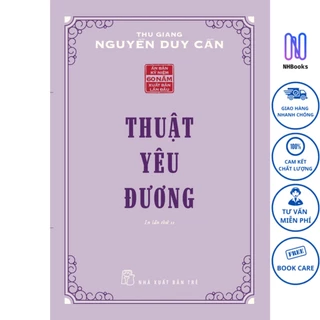 Sách-Thuật Yêu Đương (Thu Giang Nguyễn Duy Cần) - NXB Trẻ - NHBOOK