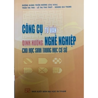 Sách - Công cụ tư vấn định hướng nghề nghiệp cho học sinh trung học cơ sở