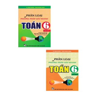 Sách - Combo Phân loại và phương pháp giải nhanh toán 6 (bám sát sgk chân trời sáng tạo) (bộ 2 cuốn) - (HA)