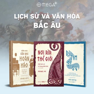 Sách > Bộ Sách Lịch Sử Và Văn Hóa Bắc Âu: Đi Tìm Sisu + Nơi Rìa Thế Giới + Những Người Gần Như Hoàn Hảo (Omega+)