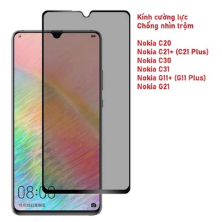 Cường lực Chống nhìn trộm Nokia C20 C21+ C21 Plus C30 C31 G11+ G11 Plus G21 (Full màn Full keo)