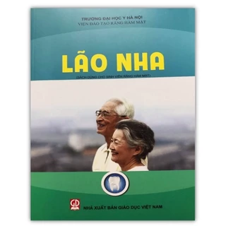 Sách - Lão Nha Dùng cho Sinh viên Răng Hàm Mặt (DN)