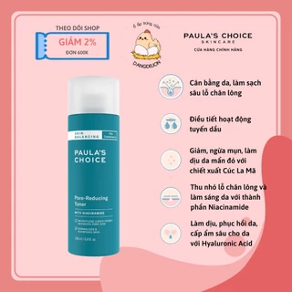 Nước hoa hồng cân bằng độ ẩm và điều chỉnh lỗ chân lông Paula's Choice Skin Balancing Pore Reducing Toner 190ml