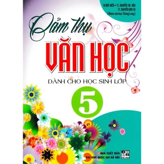 SÁCH - cảm thụ văn học dành cho học sinh lớp 5 ( HA)