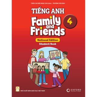 Sách học sinh - Tiếng Anh lớp 4 Family and Friends National Edition (Bộ Chân trời sáng tạo)