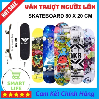 Ván Trượt Người Lớn Skateboard 80x20cm Gỗ Ván Ép 7 Lớp Chắc Chắn Khung Hợp Kim Chịu Tải Đến 150kg