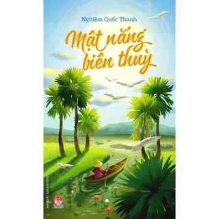 Sách Mật nắng biên thùy