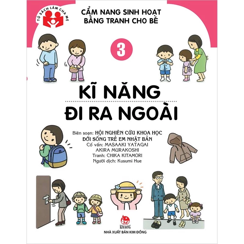 Sách Cẩm nang sinh hoạt bằng tranh cho bé - Tập 3 - Kĩ năng đi ra ngoài