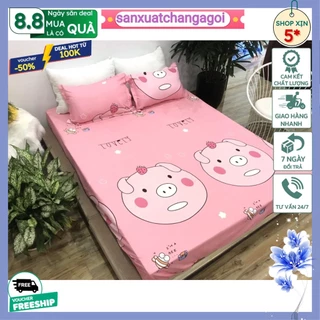 Ga trải giường bọc đệm 1m 1m2 1m6 được chọn họa tiết,MẪU HEO CUTE