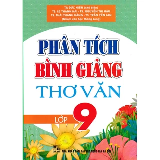 Sách - Phân tích Bình giảng Thơ văn lớp 9 (HA)