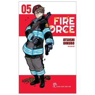 Truyện - Fire Force - Tập 5 - Atsushi Ohkubo - NXB Trẻ