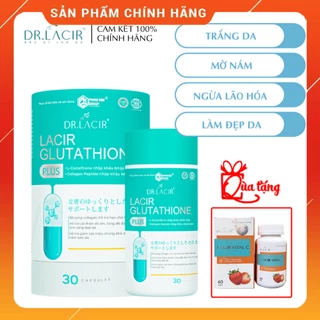 [MUA 1 TẶNG 1] Viên Uống Trắng Da Glutathione Plus Dr.Lacir Bổ Sung Collagen Mờ Nám Trắng Da HÀNG CHÍNH HÃNG NGUYÊN MÃ