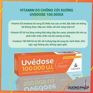 Vitamin D chống còi xương Uvedose 100.000UI