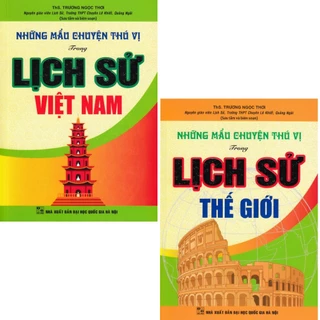 Sách - Combo Những Mẩu Chuyện Thú Vị Trong Lịch Sử Việt Nam Và Thế Giới (Bộ 2 Cuốn)