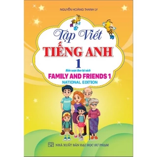 Sách -  Tập viết Tiếng Anh 1 national edition  Được Biên Soạn  Theo Bộ Sách family and friends 1 ( HA)