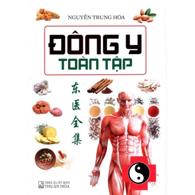 Sách - Đông Y Toàn Tập - Nguyễn Trung Hòa ( HT)