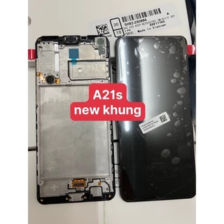 Màn hình Samsung A21s ( A217 ) new hãng liền khung