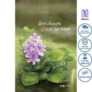 Sách - Trò chuyện với lục bình - NHBOOK - Nhã Nam