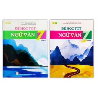 Sách - Combo Để học tốt Ngữ Văn lớp 7 tập 1 + 2 (Kết nối tri thức với cuộc sống)