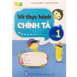 Sách - Vở thực hành chính tả 1 - kết nối tri thức với cuộc sống