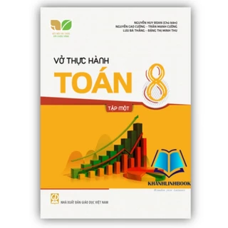 Sách - Vở thực hành Toán 8 tập 1 (Kết nối tri thức với cuộc sống)