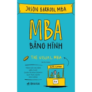 Sách - MBA bằng hình (Jason Barron) - Nhã Nam (NN)