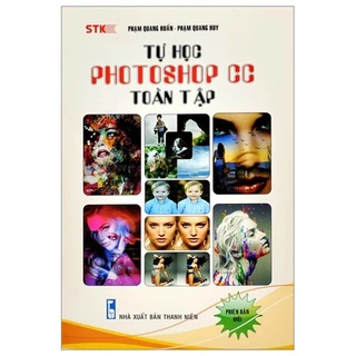 Sách Tự Học Photoshop CC Toàn Tập (Tái Bản 2023)