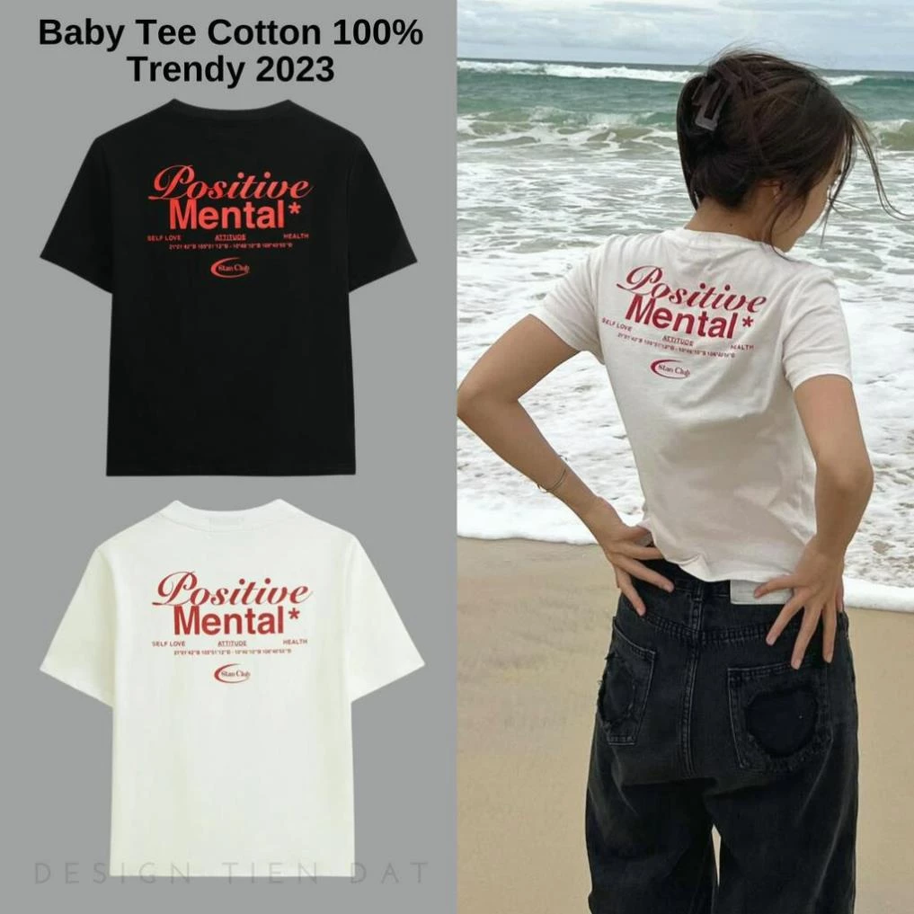 Áo Thun Baby Tee POSITIVE MENTAL 100% Cotton Mẫu Mới 2023 𝑩𝒚𝒄𝒂𝒎𝒄𝒂𝒎 heyyou.studio