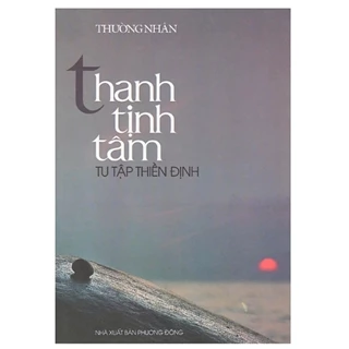 Sách - Thanh Tịnh Tâm - Tu Tập Thiền Định