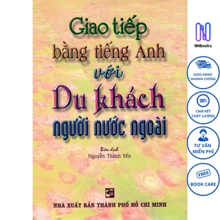 Sách - Giao Tiếp Bằng Tiếng Anh Với Du Khách Người Nước Ngoài - NHBOOK - NTV